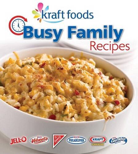 Kraft Foods Busy Family Recipes – Spiral-bound – VERY GOOD
