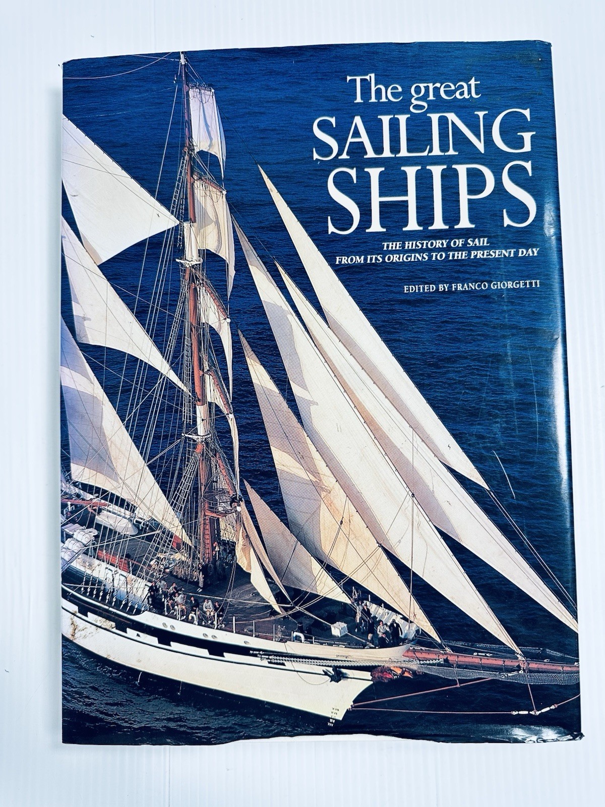 Great Sailing Ships Franco Giorgetti 2001 Hardcover Maritime Nautical History
