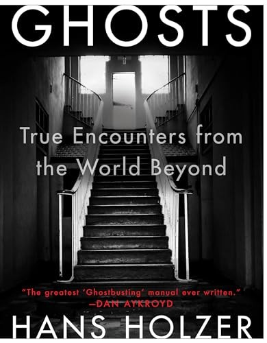 Ghosts: True Encounters from the World Beyond – Paperback By Holzer, Hans – GOOD