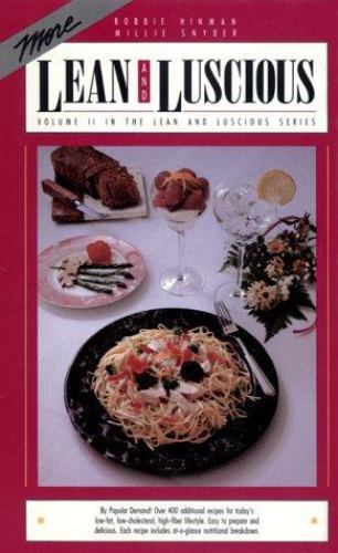 More Lean and Luscious by Bobbie Hinman; Millie Snyder