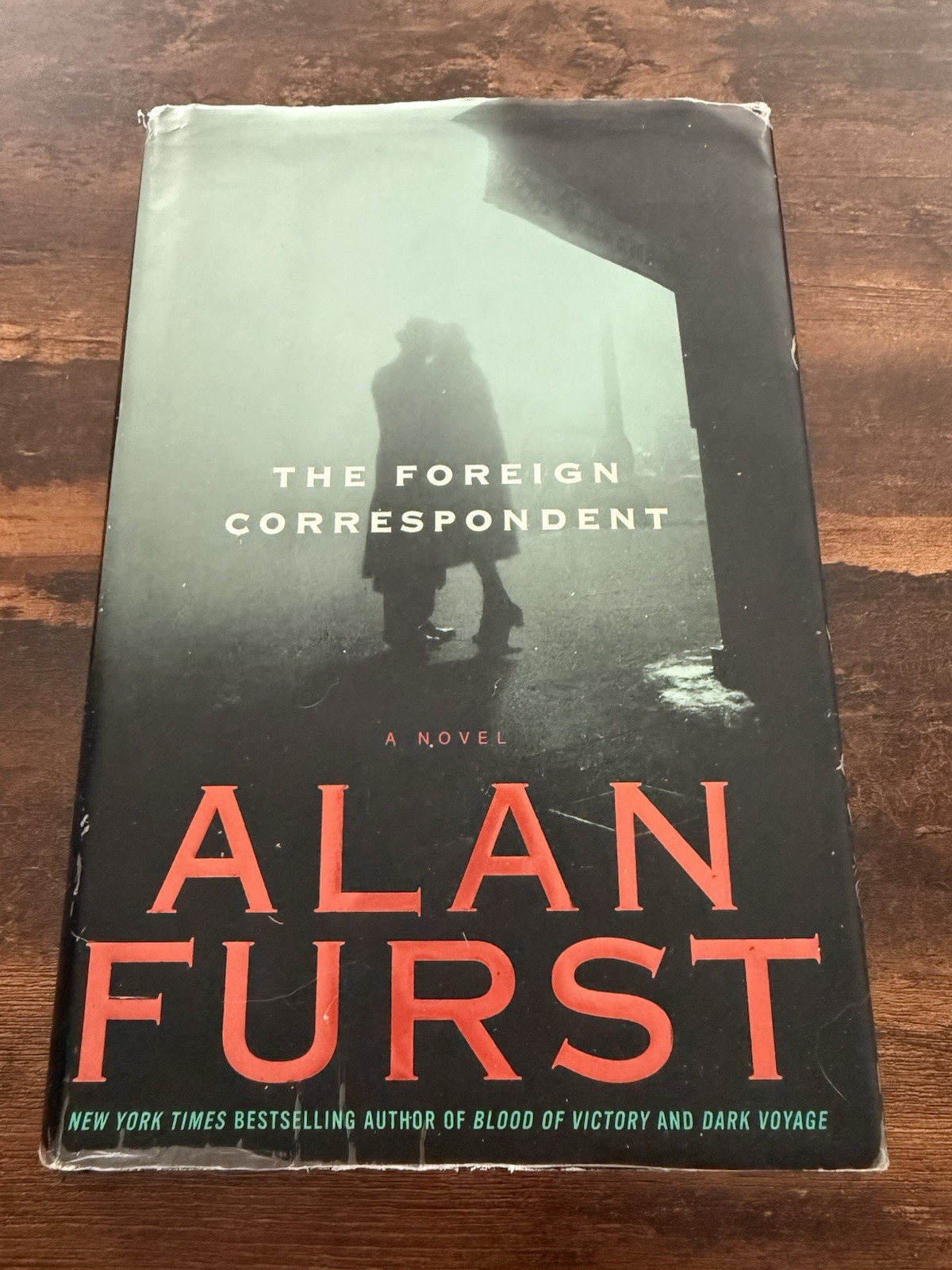 Foreign Correspondent by Alan Furst (2006, Hardcover) B3