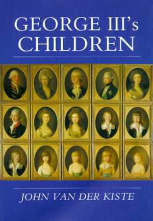 George Iii’s Children – Paperback, by Van Der Kiste John – Acceptable