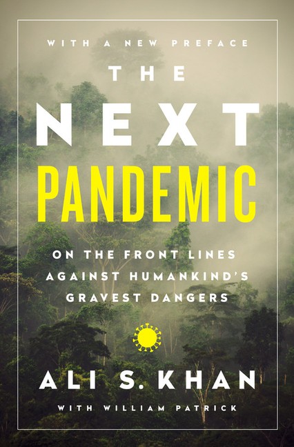 The Next Pandemic: On The Front Lines Against Humankind?S Gr…