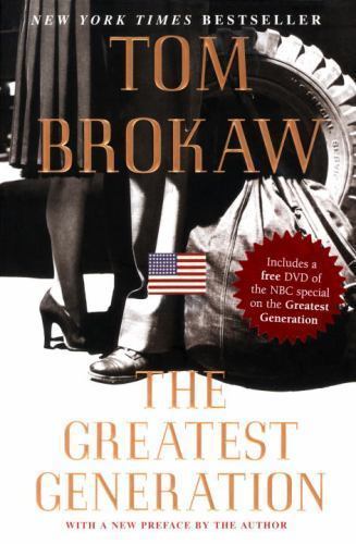 The Greatest Generation – 9781400063147, Tom Brokaw, hardcover