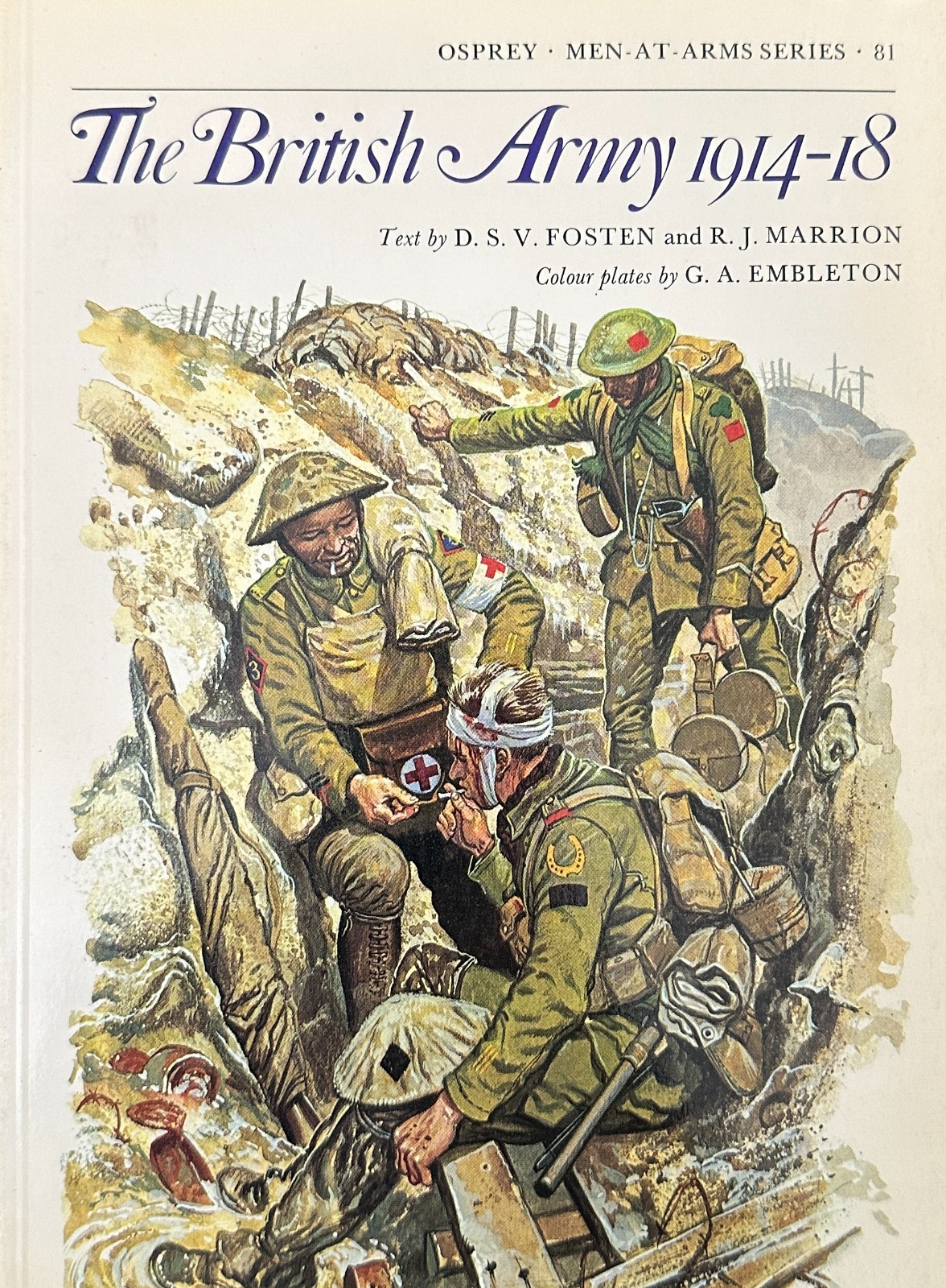 The British Army 1914-18 Men-at-Arms 81 Osprey