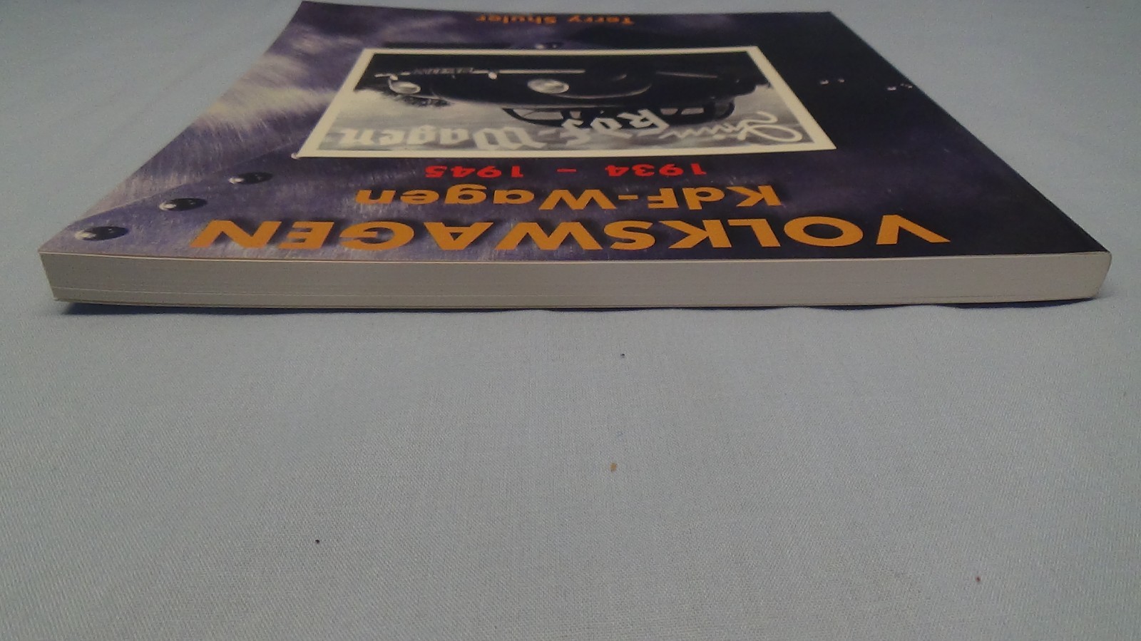 Volkswagen: Kdf-Wagen 1934 – 1945 Paperback Jan 1,1999 By Terry Shuler, Signed