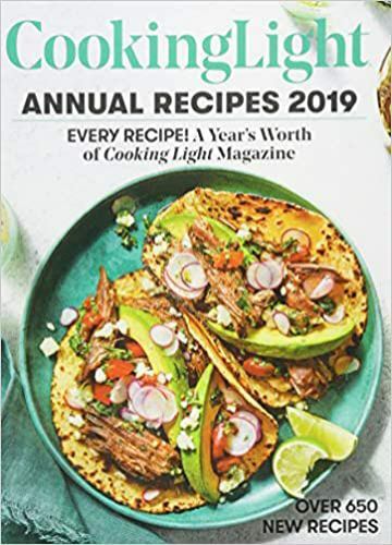 Cooking Light Annual Recipes 2019 : Every Recipe! a Year’s Worth of Cooking…