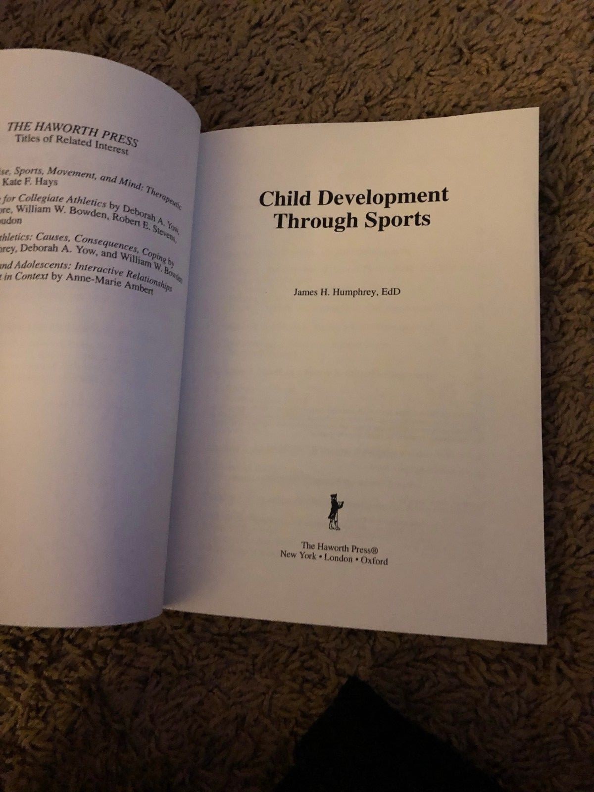 Child Development Through Sports by James H. Humphrey (2003, Paperback)