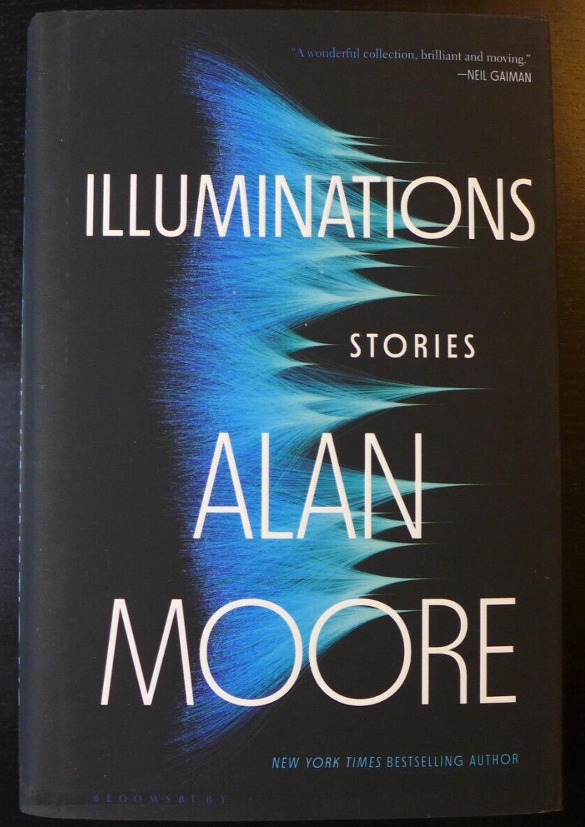 ALAN MOORE /COMIC WRITER/AUTHOR✎AUTOGRAPHED✎”ILLUMINATIONS” NEW SIGNED BOOK 2022