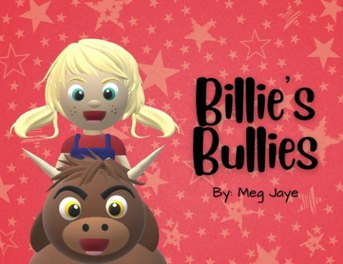 Billie’s Bullies by Meg Jaye (paperback)