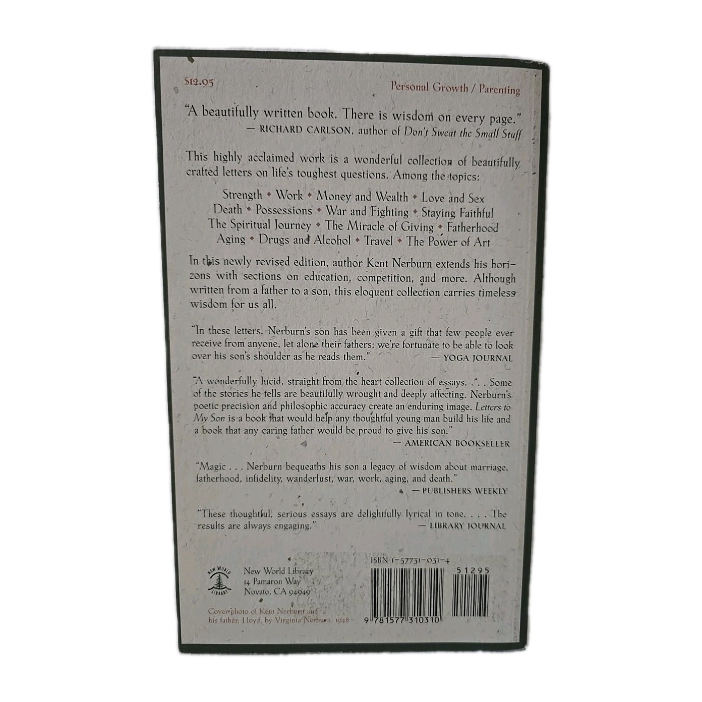 Letters to My Son : A Father’s Wisdom on Manhood, Life, and Love by Kent Nerburn