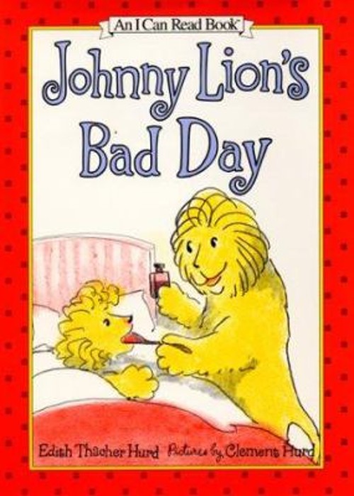 Johnny Lion’s Bad Day Paperback Edith Thacher Hurd