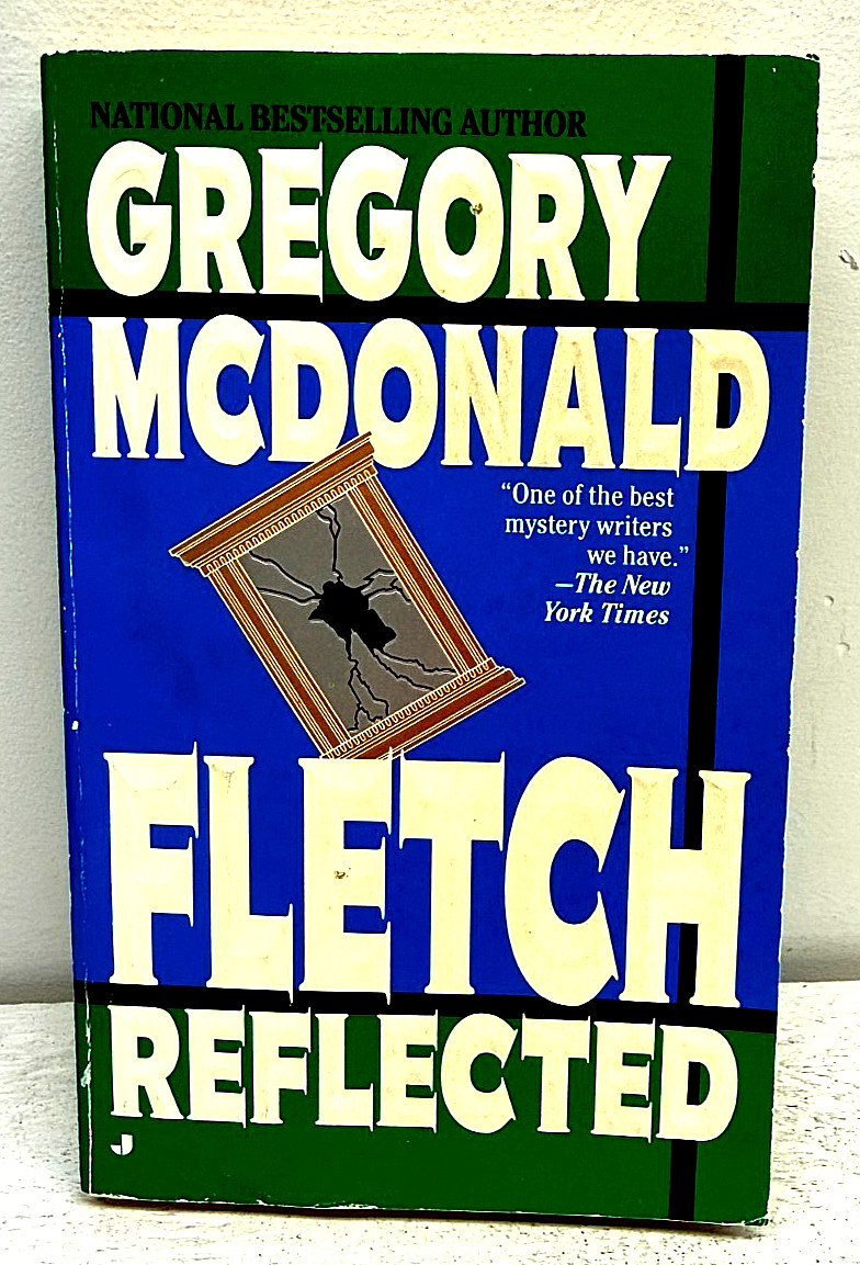 Fletch Reflected Gregory Mcdonald 1995 Jove Paperback Mystery G-P Putnam