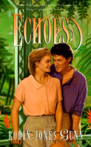 Echoes (Glenbrooke, Book 3) – Paperback By Gunn, Robin Jones – GOOD