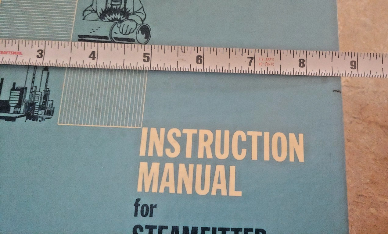 Instruction Manual for Steamfitter Pipefitter Apprentices HC 1974 & Pipe Welders