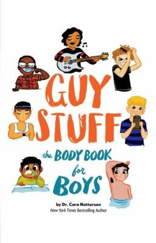 Guy Stuff : The Body Book for Boys Paperback Cara Natterson
