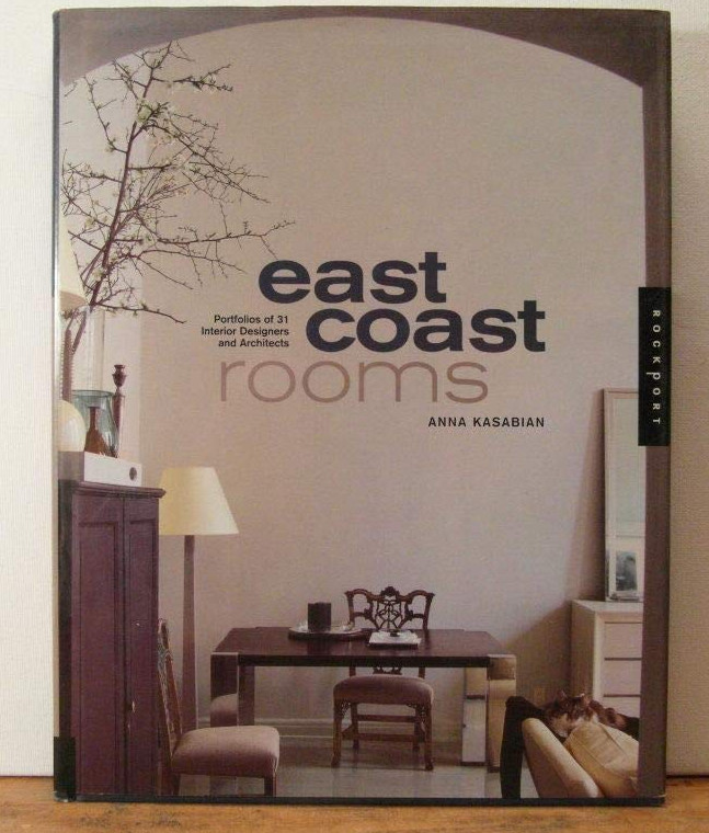 East Coast Rooms Contemporary Portfolios from 40 North American Designers Hardco