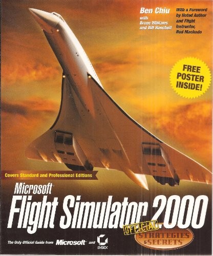 Flight Simulator 2000: Official Strategies and Secr… by Machado, Rod Paperback
