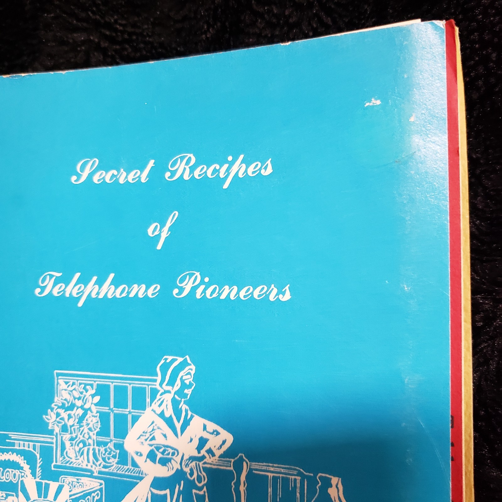Secret Recipes of Telephone Pioneers Cookbook Chaper 1961 South Carolina 1982