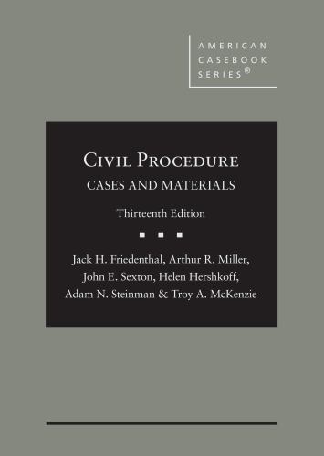Civil Procedure: Cases and Materials (13th Edition)