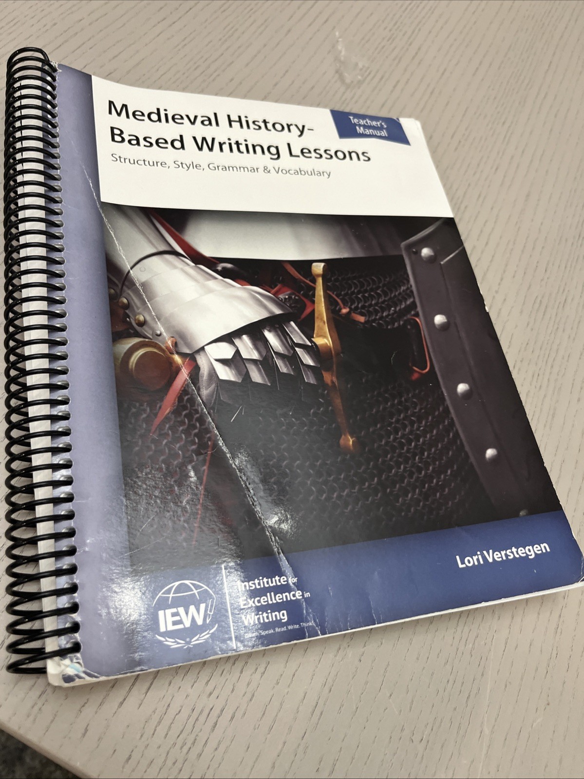 Medieval History-Based Writing Lessons (Teacher’s Manual Only) by Lori Verstegen