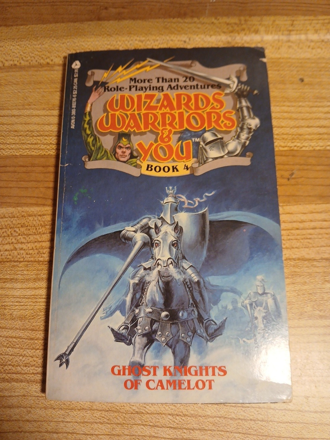 Wizards Warriors & You Book 4 Ghost Knights Of Camelot CYOA