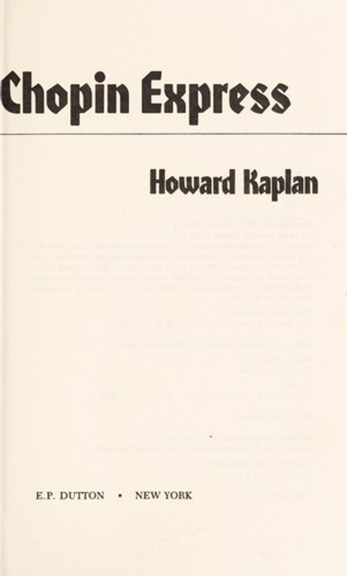 The Chopin Express Hardcover Howard Kaplan