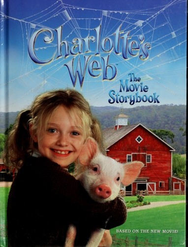 Charlotte’s Web: The Movie Storybook, Egan, Kate, Good Book