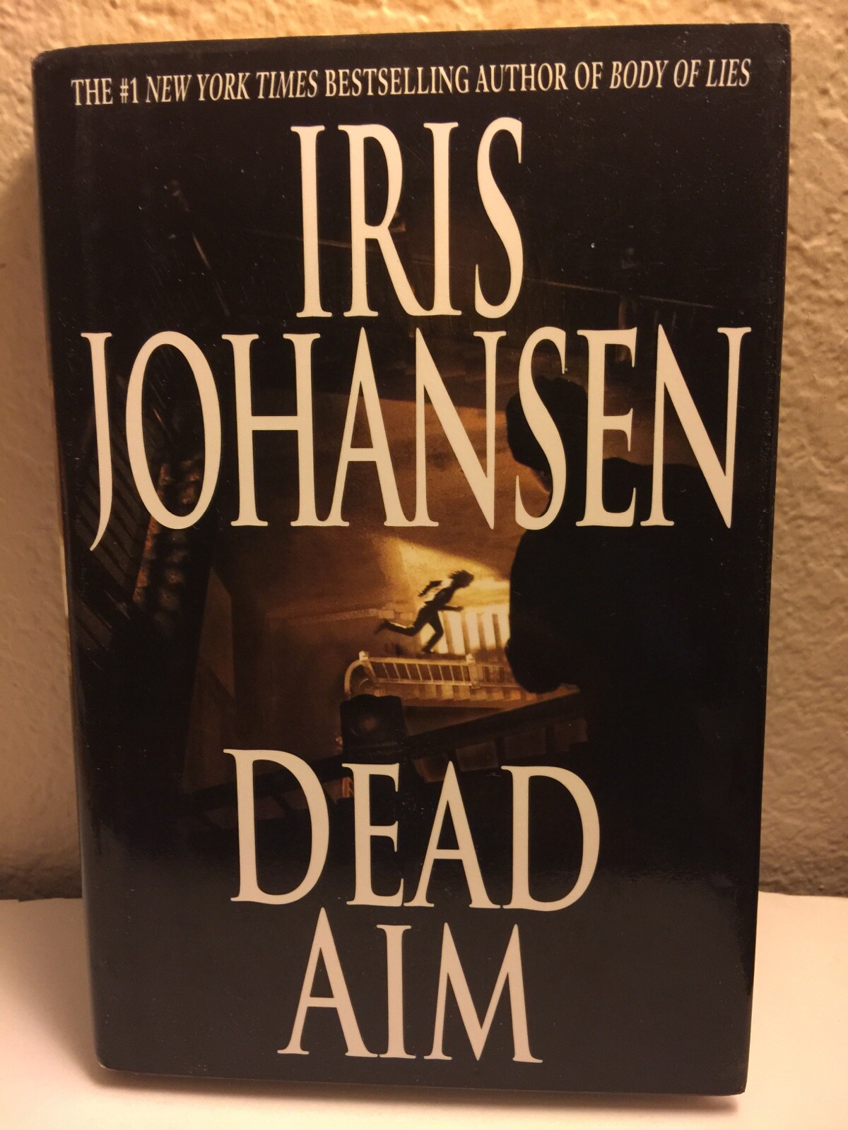 Dead Aim by Iris Johansen (2003, Hardcover) HC DJ 280 PAGES PRINTED IN THE USA