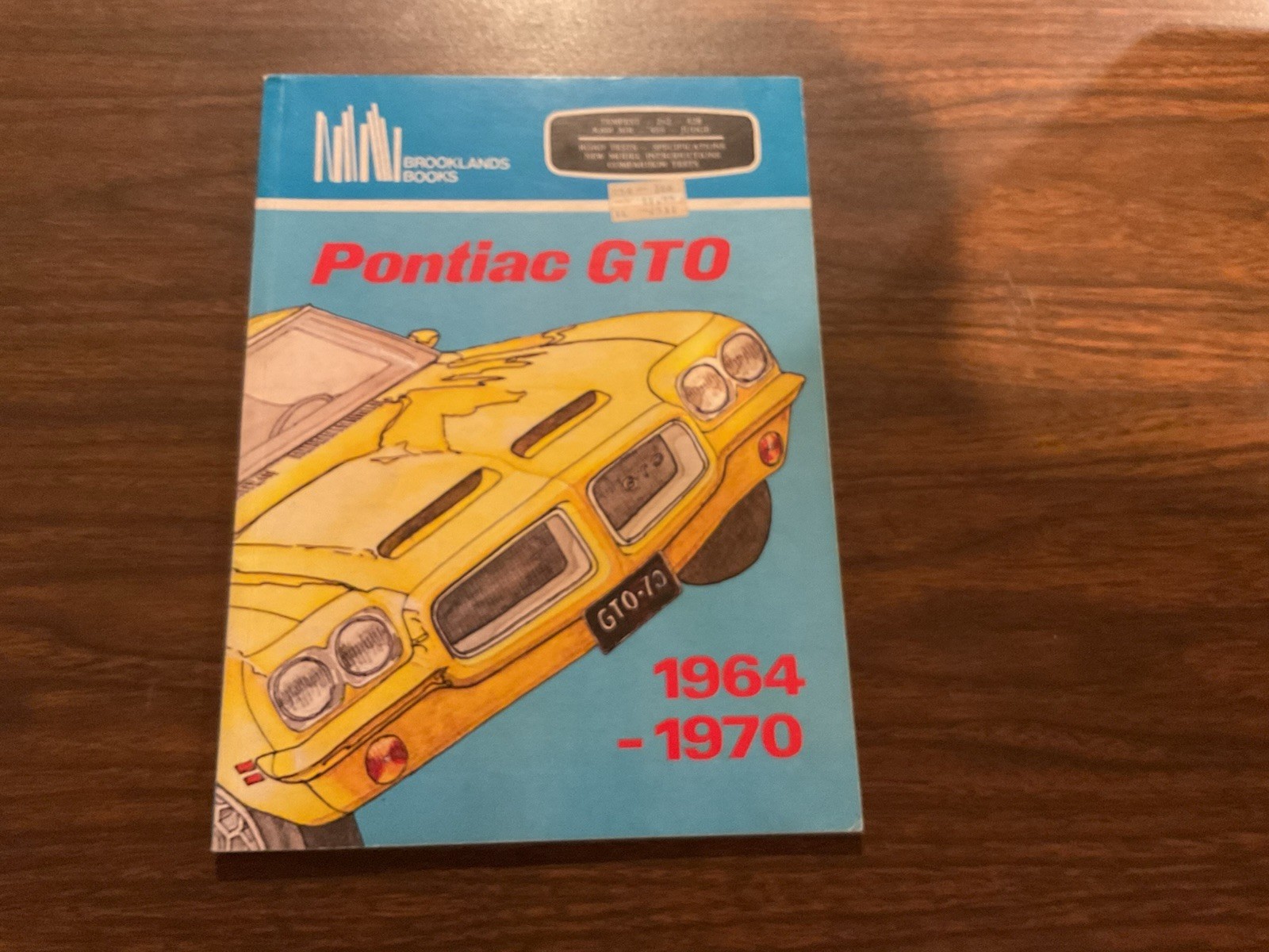 Pontiac GTO 1964 – 1970 By Brooklands Books