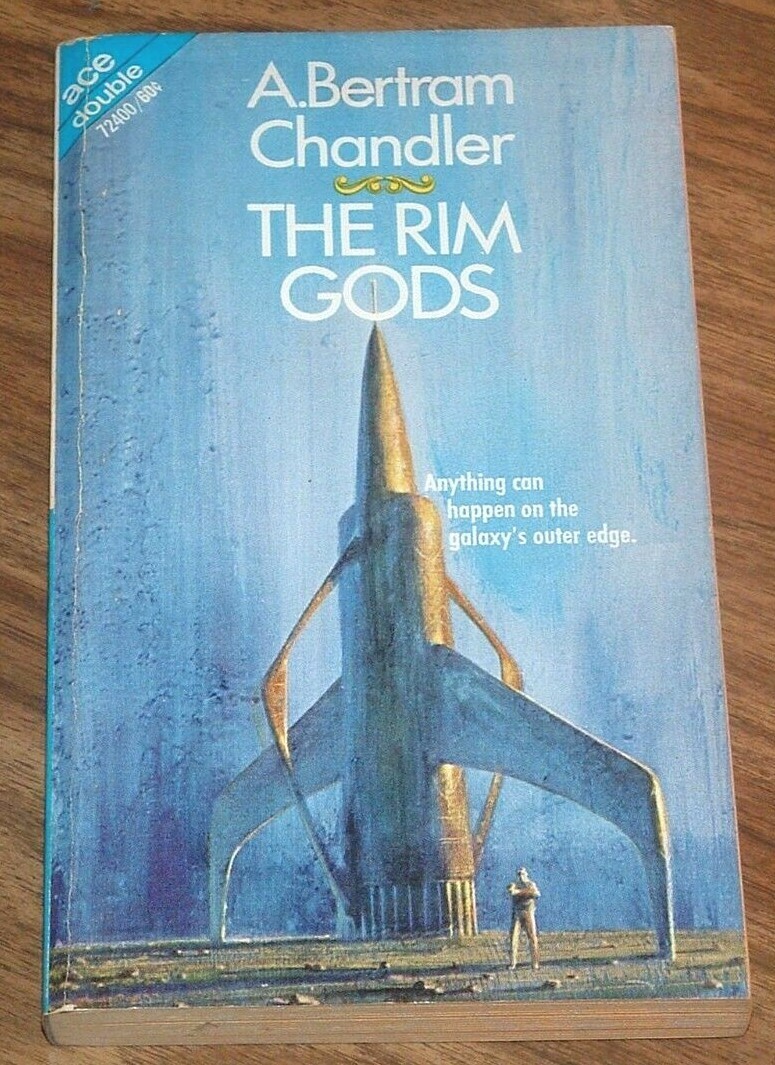 A.BERTRAM CHANDLER The Rim Gods+The High Hex ACE DBL John Schoenherr KELLY FREAS
