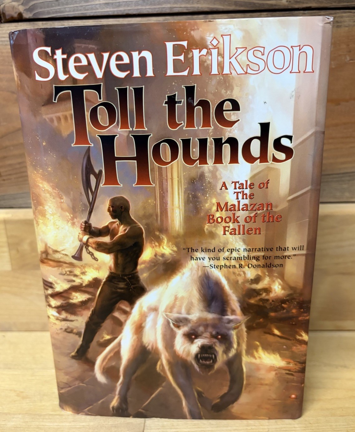 Toll the Hounds by Steven Erikson (2008 Hardcover) TOR