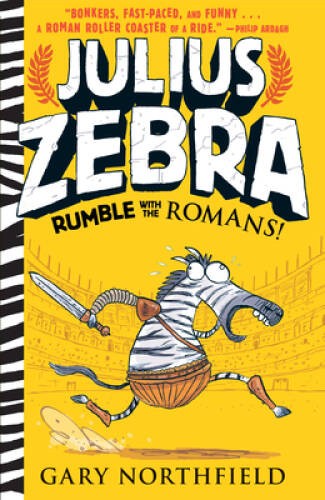 Julius Zebra: Rumble with the Romans! – Paperback – VERY GOOD
