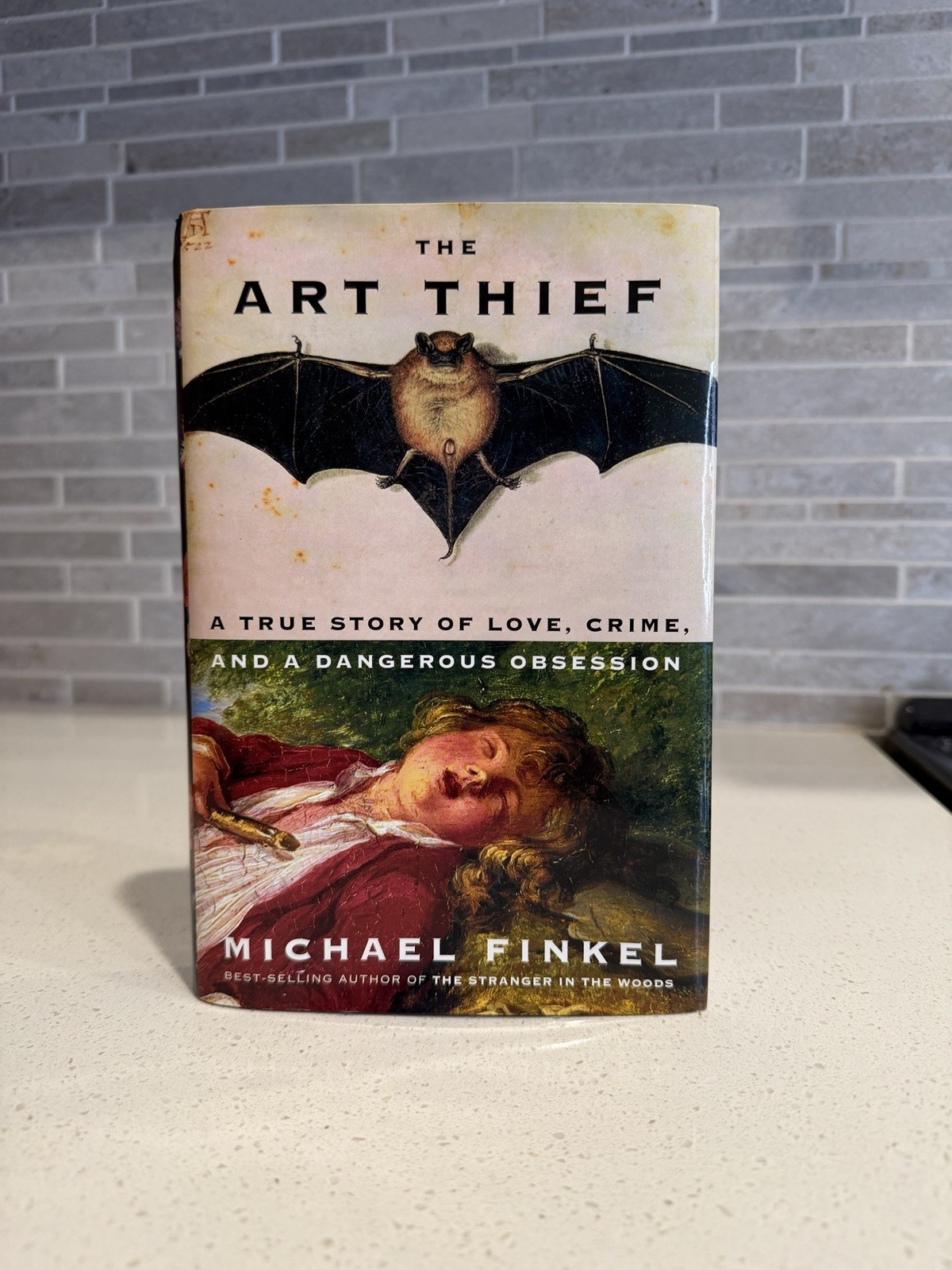 Michael Finkel The Art Thief: True Story of Love, Crime & Obsession 2023 HC