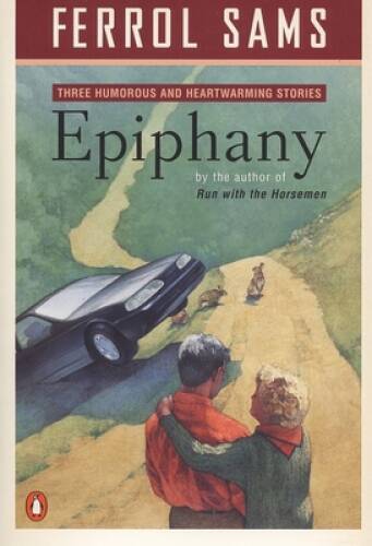 Epiphany: Stories – Paperback By Sams, Ferrol – GOOD