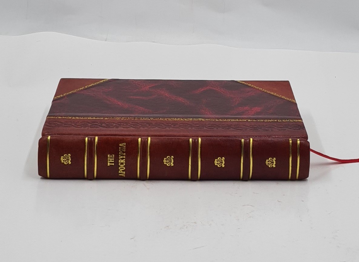 The Apocrypha 1929 by Bible, Ot, Apocrypha. [LEATHER BOUND]