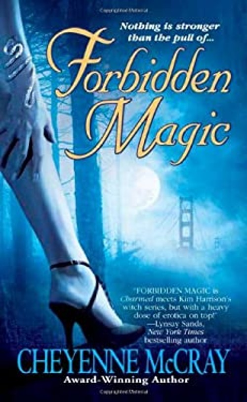 Forbidden Magic Mass Market Paperbound Cheyenne McCray
