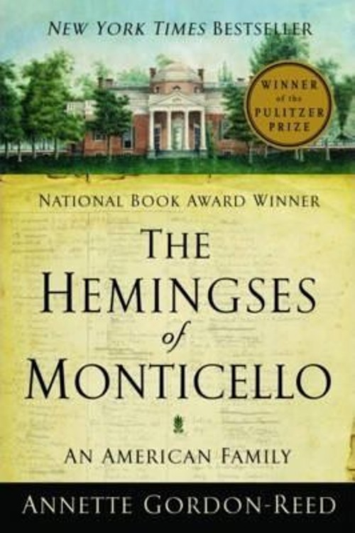 The Hemingses of Monticello : An American Family Paperback Annett
