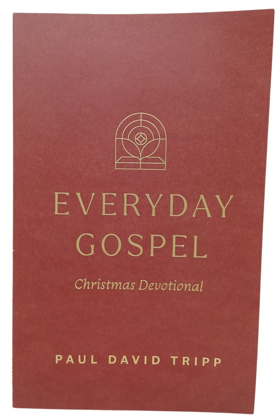 Everyday Gospel Christmas Devotional By Paul David Tripp Dec 1-25 PB #H-4