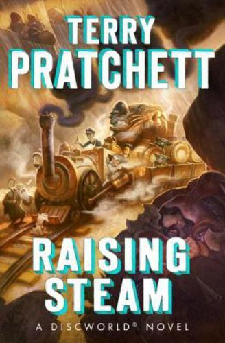 Raising Steam (Discworld), Pratchett, Terry, 9780385538268