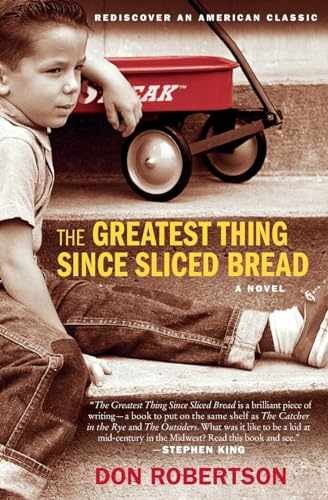The Greatest Thing Since Sliced Bread: – Paperback, by Robertson Don – Very Good