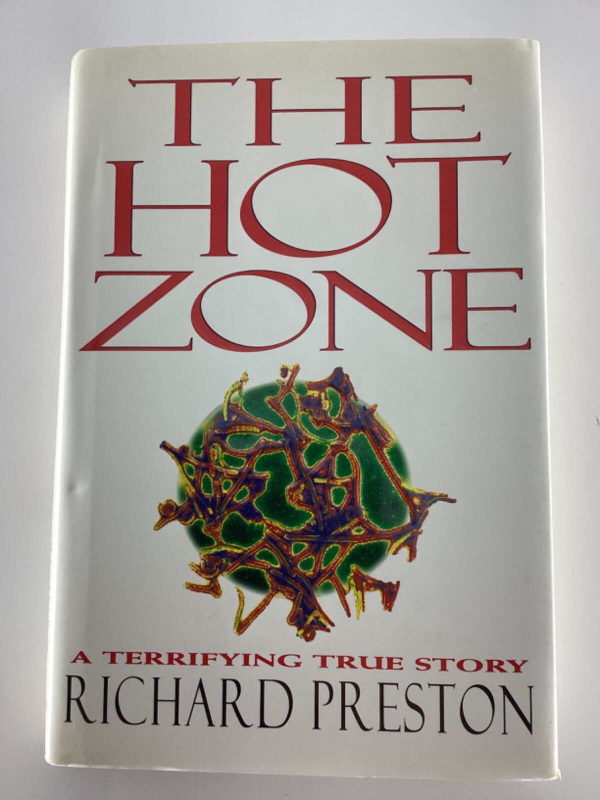 Richard Preston, The Hot Zone. First Edition HC Book in DJ. 1994. NEAR FINE!