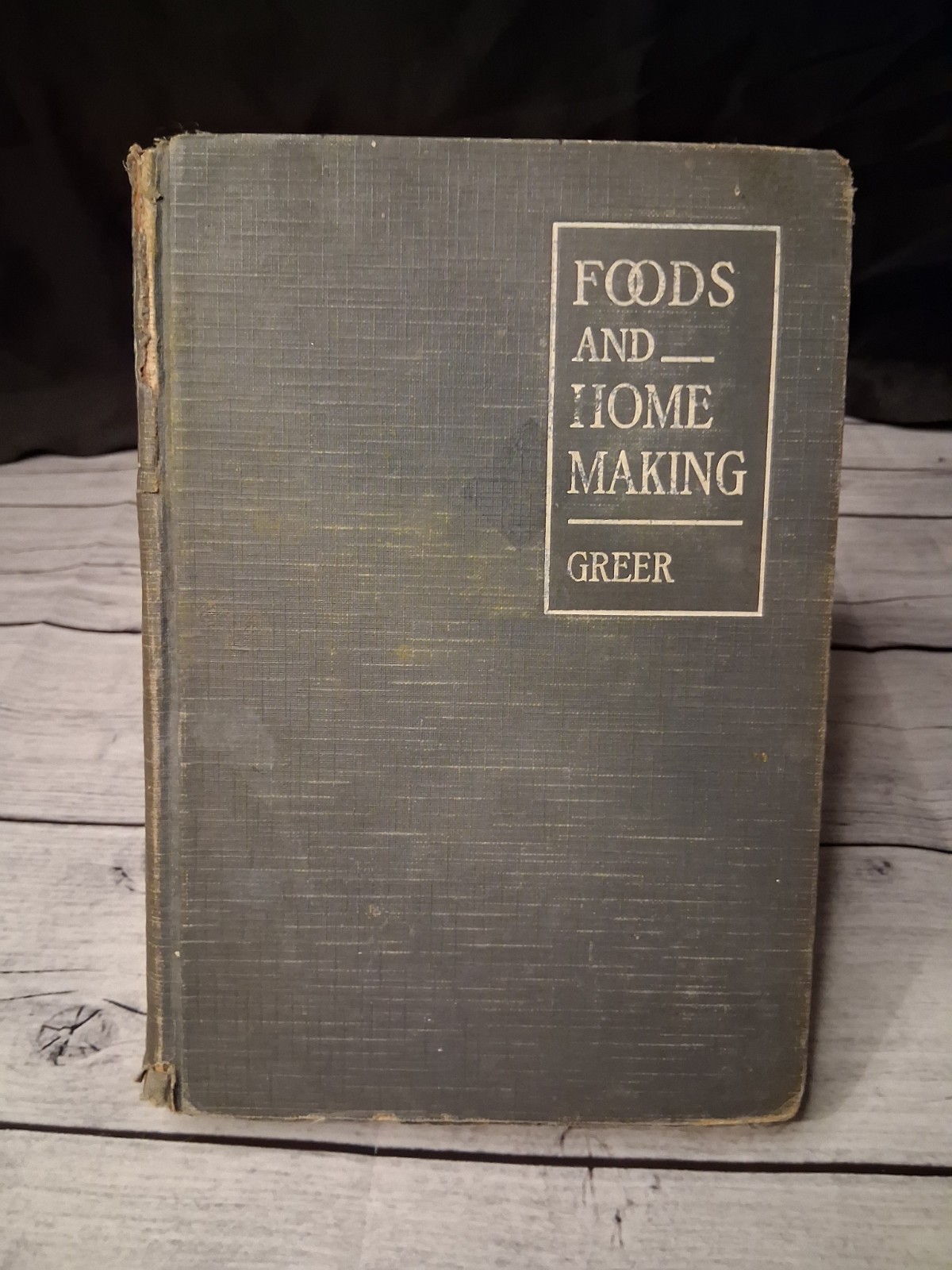 Antique vintage cookbook Foods & Home Making 1928 Greer home economics textbook