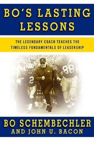 Bo’s Lasting Lessons: The Legendary Coach Teaches the Timeless Funda – VERY GOOD