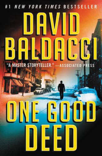 One Good Deed – Paperback By Baldacci, David – GOOD