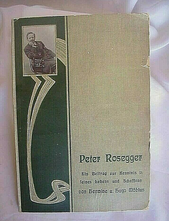 Peter Rosegger Softback Book 155 pages