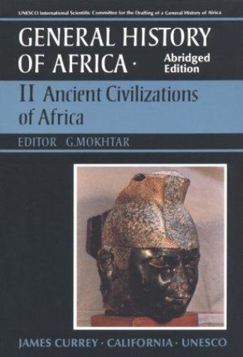 UNESCO General History of Africa, Vol. II, Abridged Edition: Ancient Africa (Vo