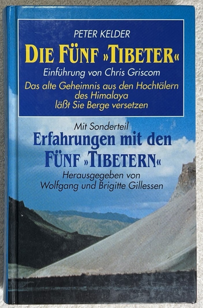 Die Fünf »Tibeter« by Peter Kelder (Hardcover) (Written in German)