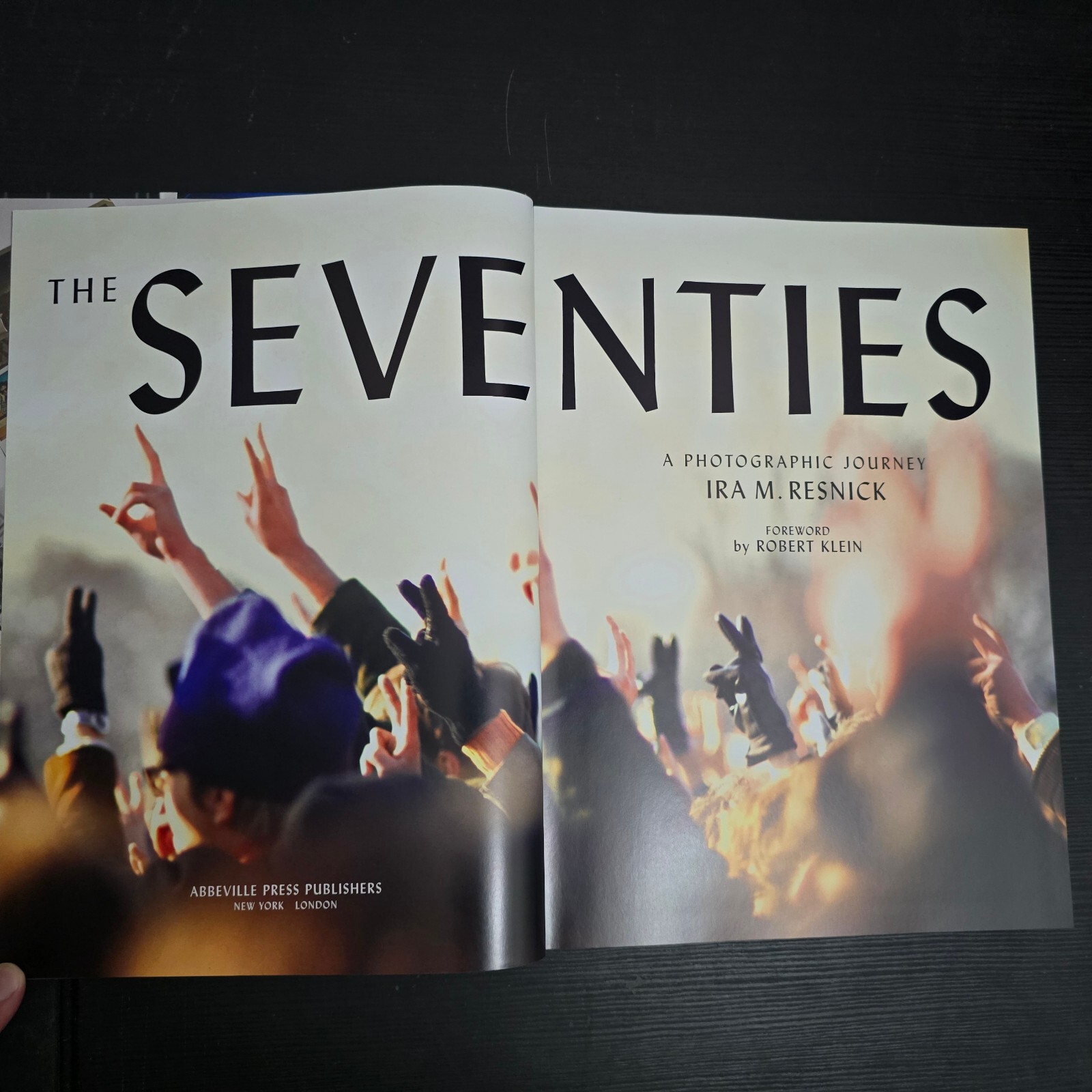 The Seventies: A Photographic Journey HC Ira M. Resnick 2019