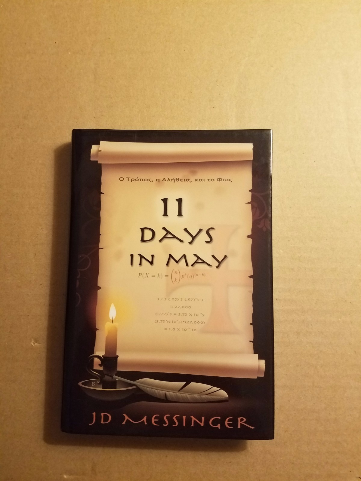 11 Days in May : The Conversation That Will Change Your Life by J. D. Messinger